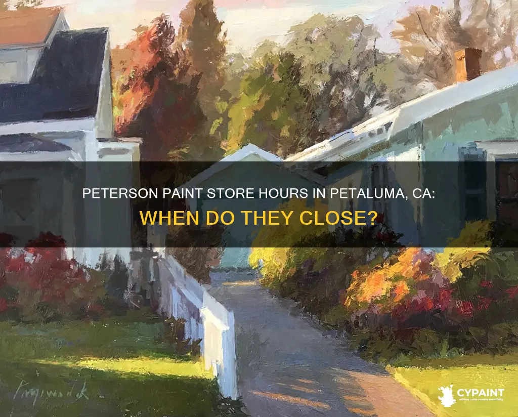 what time does peterson paint close in petaluma ca