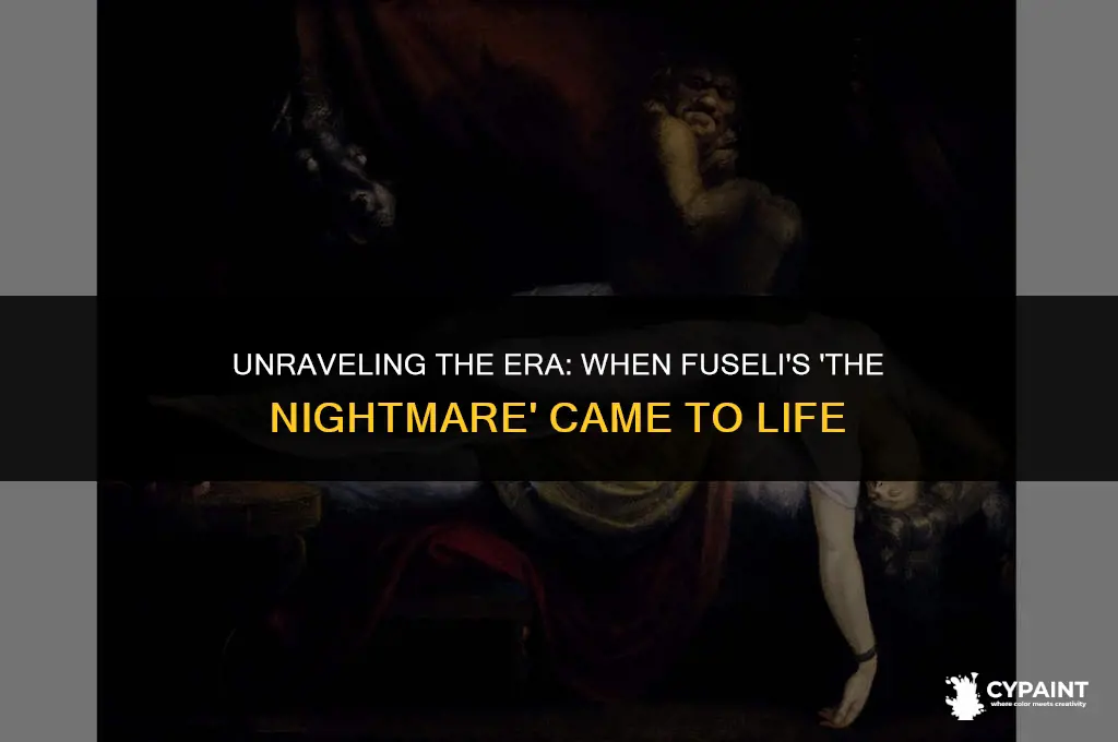 what time period was the painting the nightmare was created