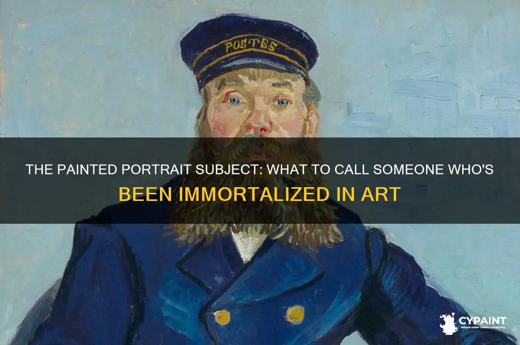what to call someone who has been painted