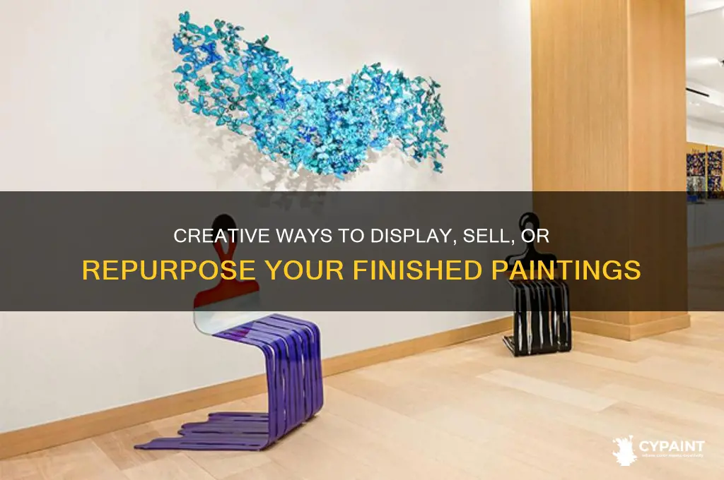 what to do i do with my paintings