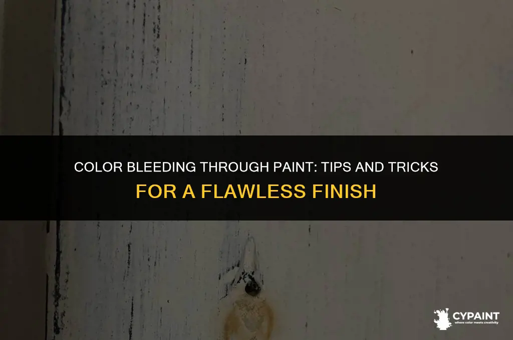 what to do when when anorher coler bleeds throgh paint