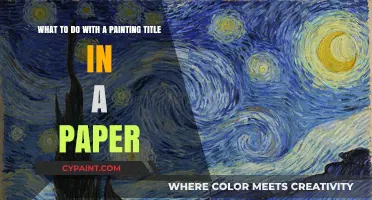 Unveiling the Perfect Painting Title for Your Academic Paper