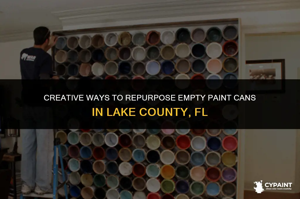 what to do with empty paint cans lake county fl