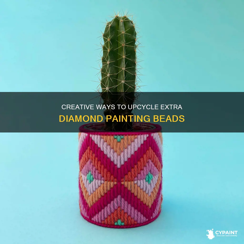 what to do with extra beads from diamond painting