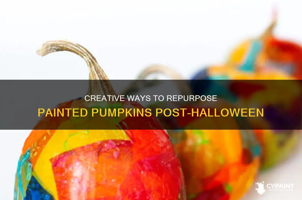 what to do with painted pumpkins after halloween