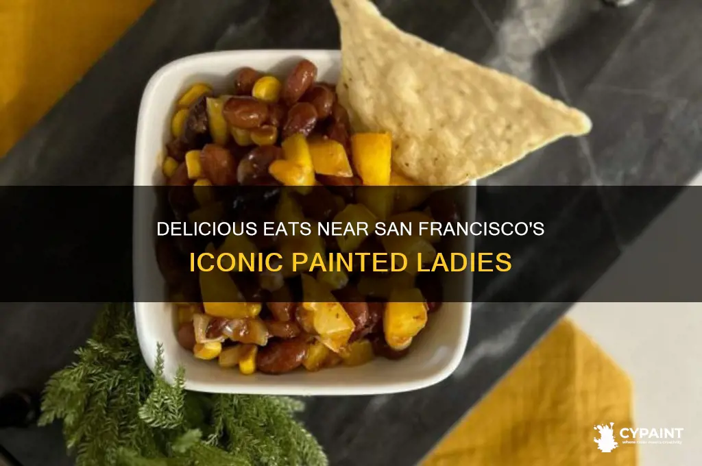 what to eat by the painted ladies sf