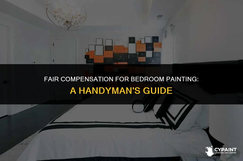 what to pay a handy man who paints a bedroom