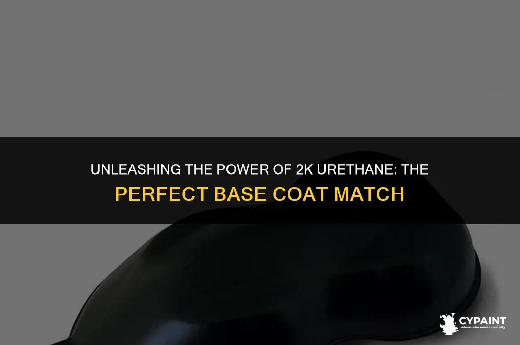 what type of base coat paint works with 2k urethane