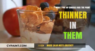 Unveiling the Truth: Which Cereals Contain Paint Thinner?