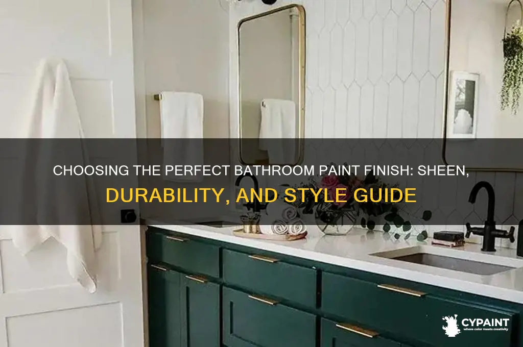 what type of paint finish for a bathroom