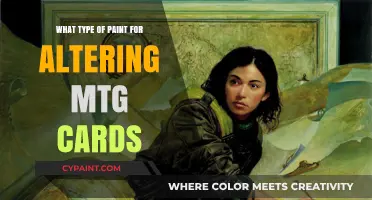 Best Paint Types for Customizing and Altering MTG Cards