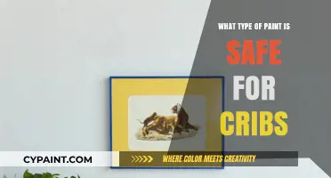 Safe Crib Painting: Choosing Non-Toxic Paints for Baby's Nursery