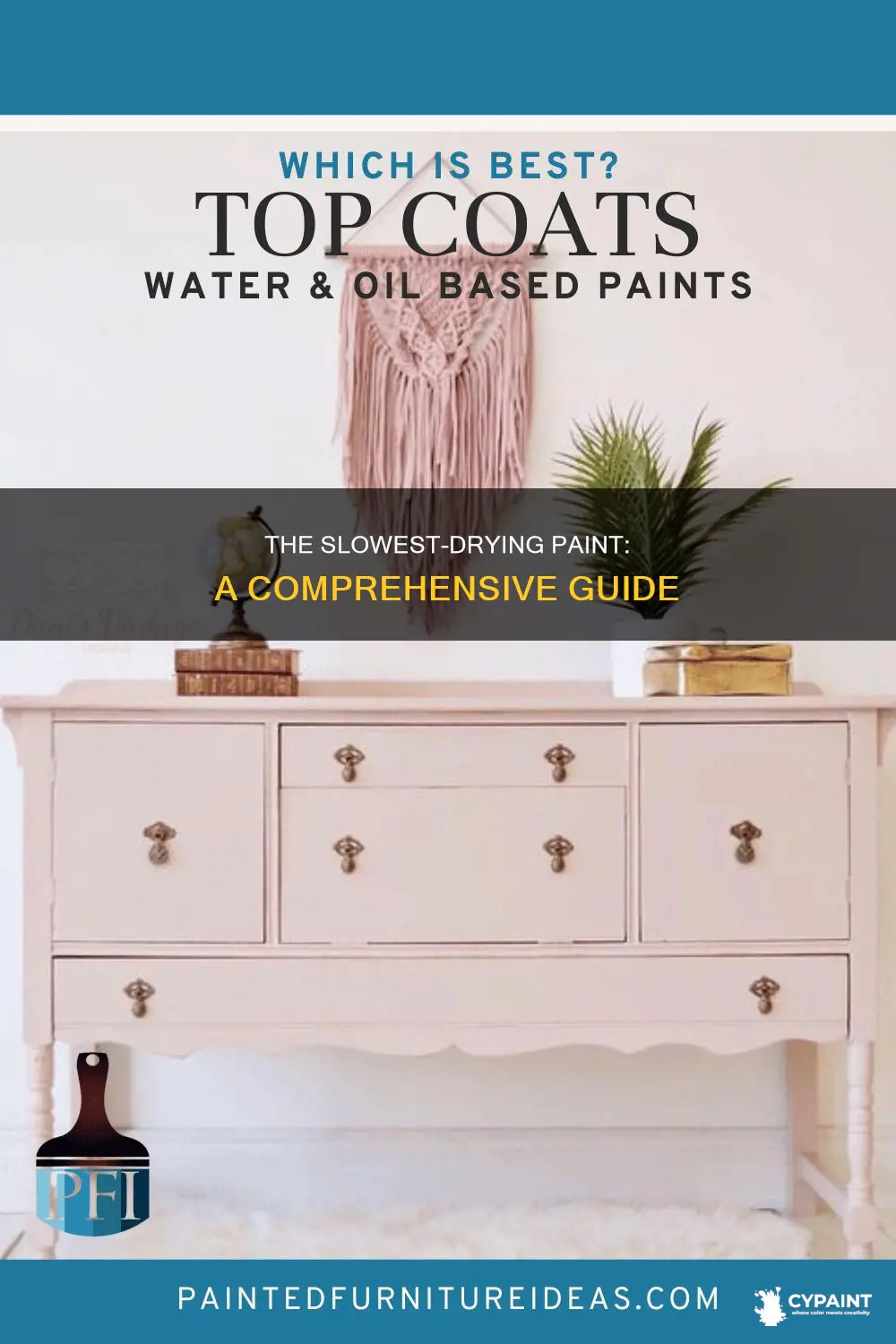 what type of paint takes the longest to dry
