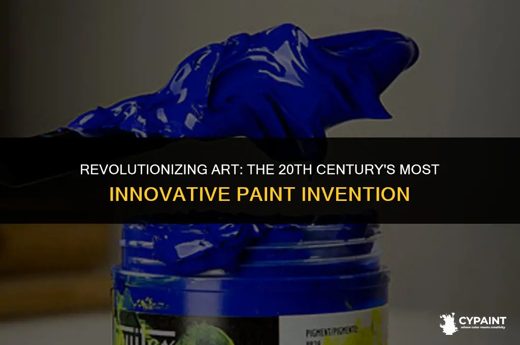 what type of paint was invented in the 20th century