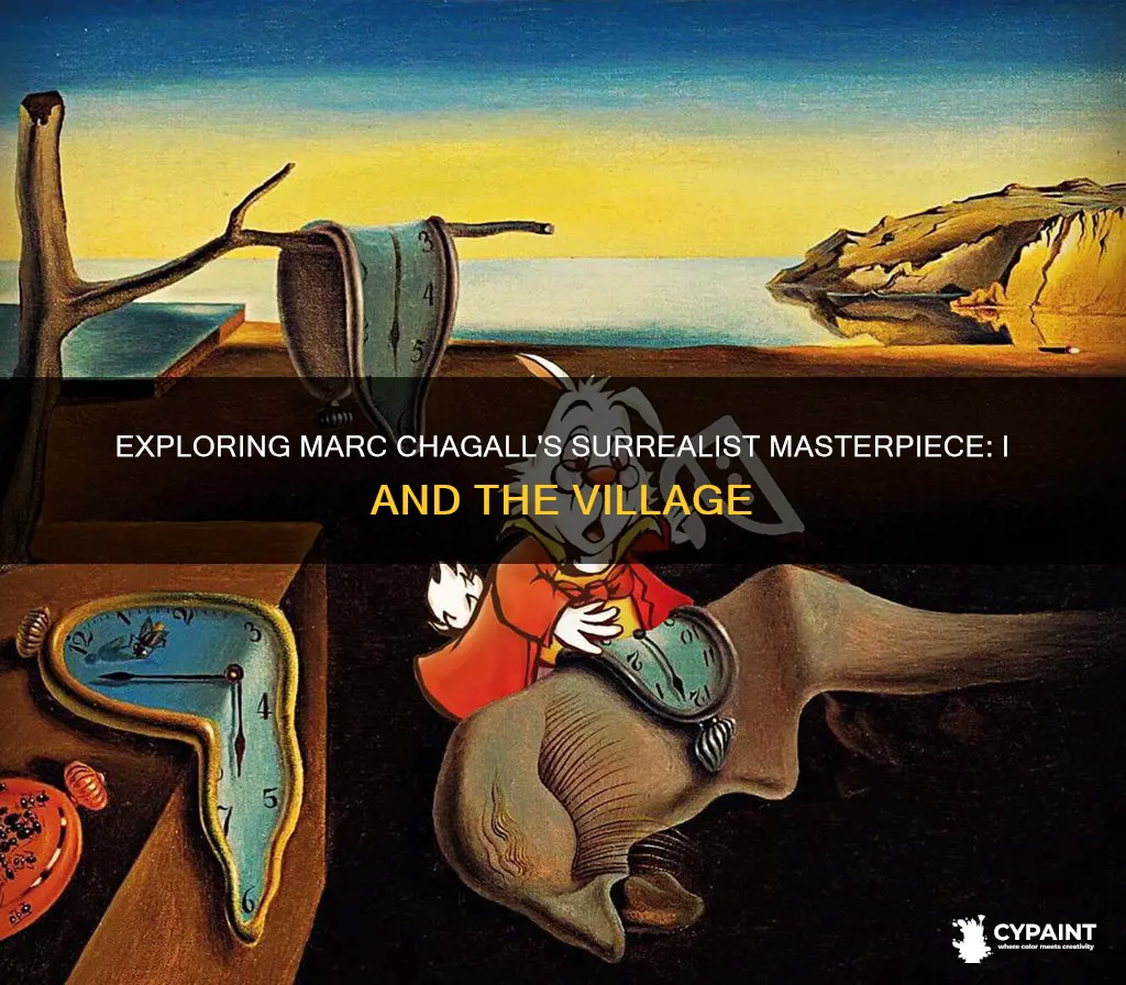 what type of painting is i and the village
