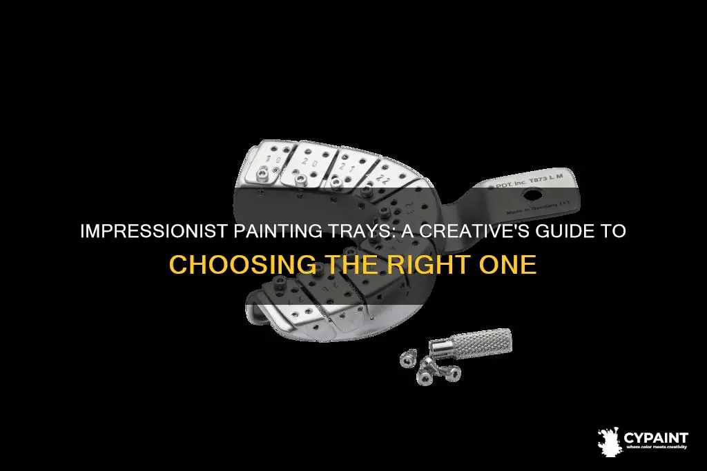 what type of tray do you paint on impression
