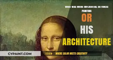 Da Vinci's Legacy: The Greater Impact - His Paintings or Architecture?