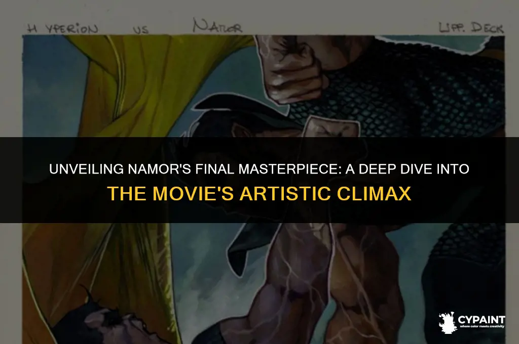 what was namor painting at the end of the movie