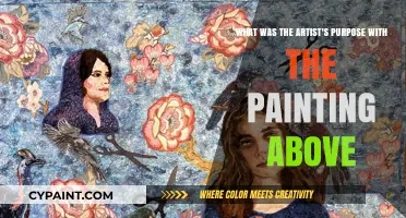 Unveiling the Artist's Intent: Decoding the Purpose Behind the Painting