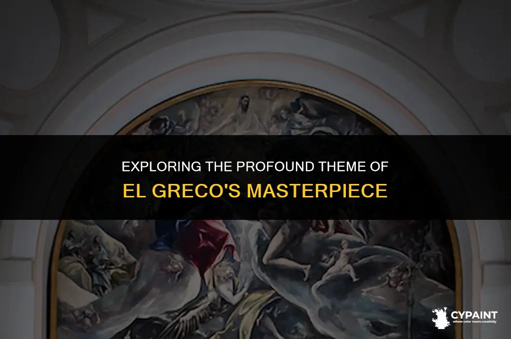 what was the theme of el greco most famous painting