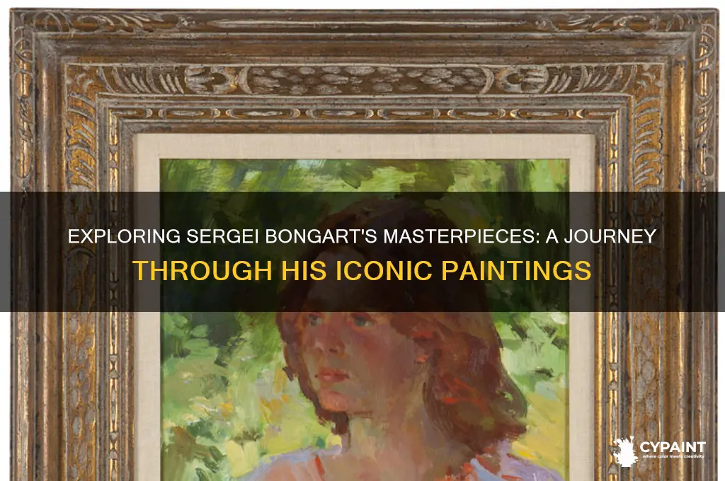 what were some of sergei bongart
