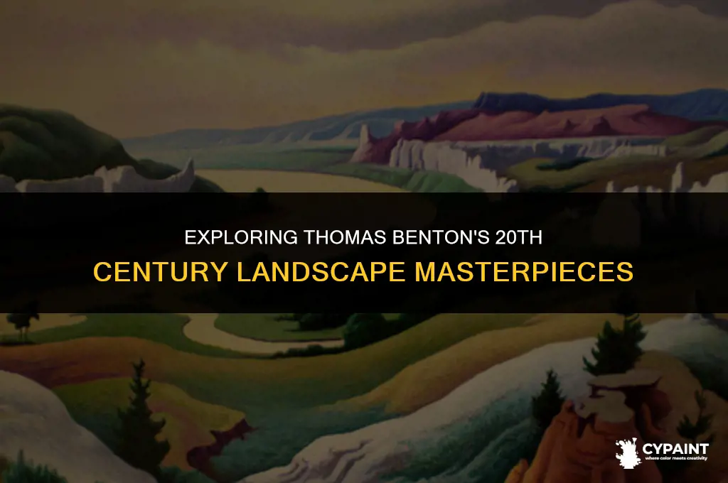 what were some of thomas bentons 20th century landscape paintings