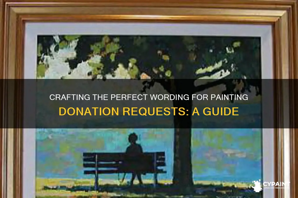 what wording do i put on painting donations