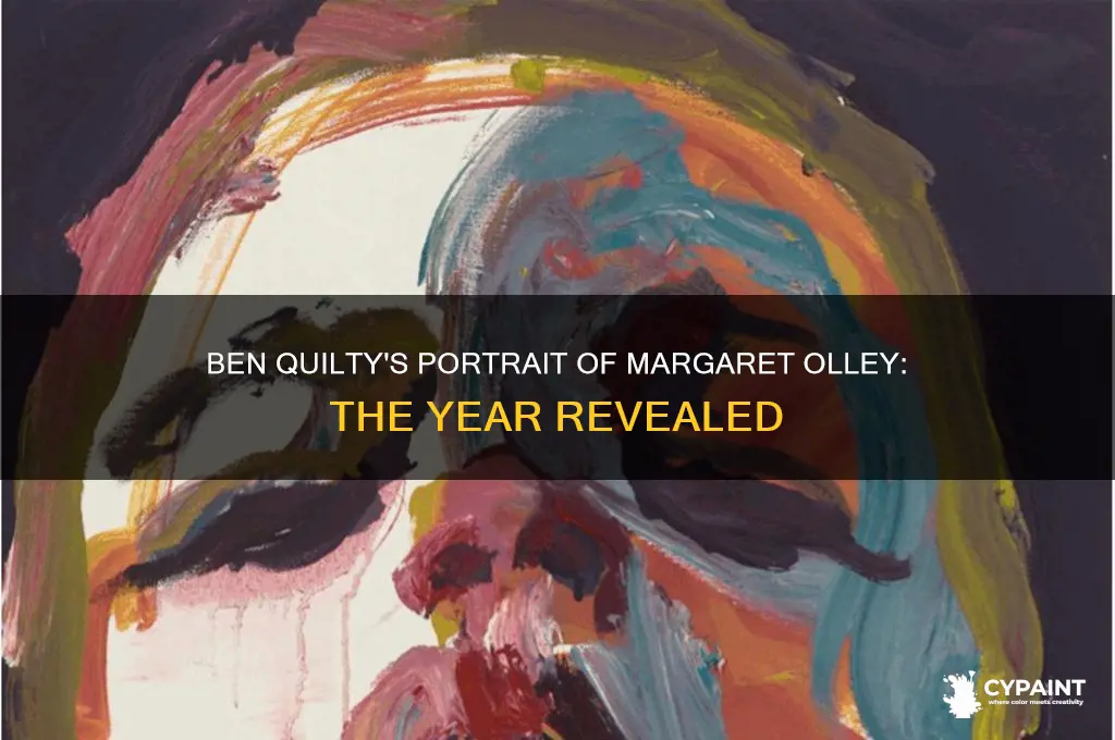 what year did ben quilty paint margaret olley