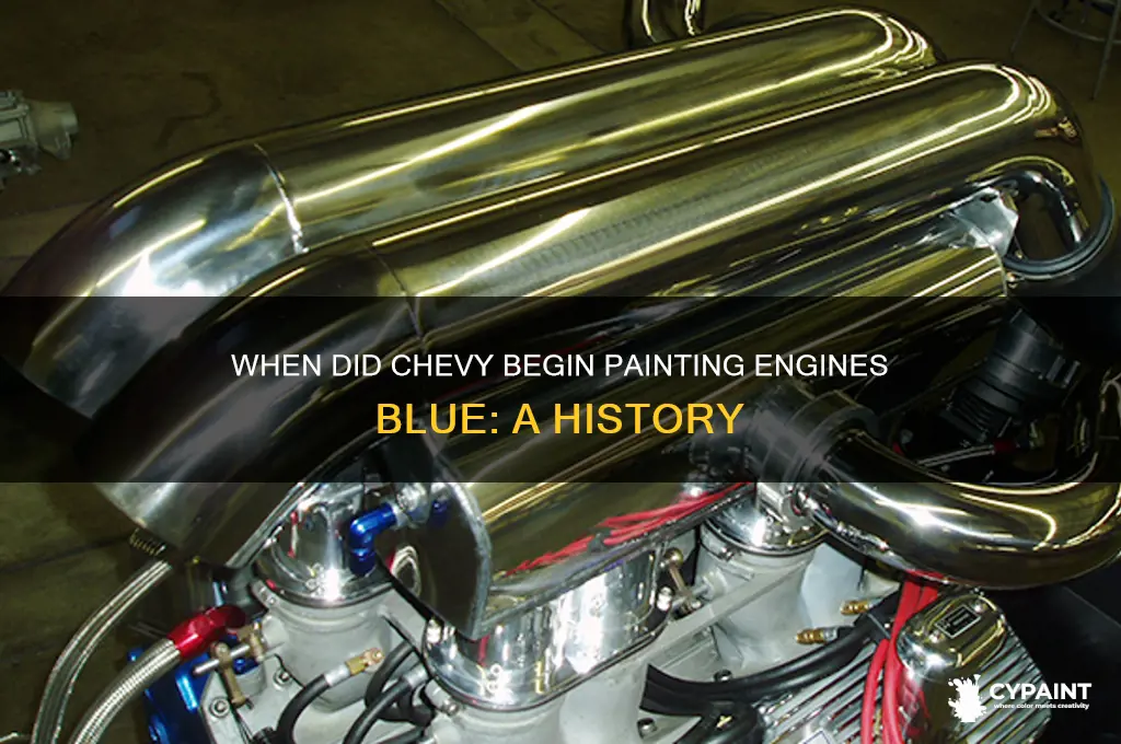 what year did chevy start painting engines blue