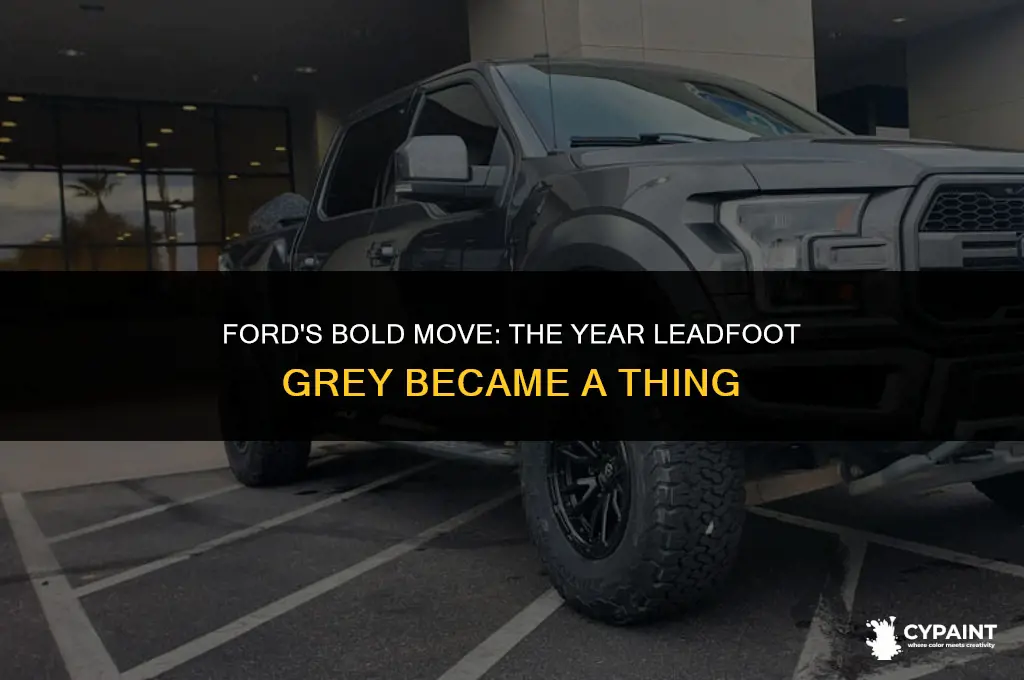 what year did ford paint the f-150 leadfoot grey