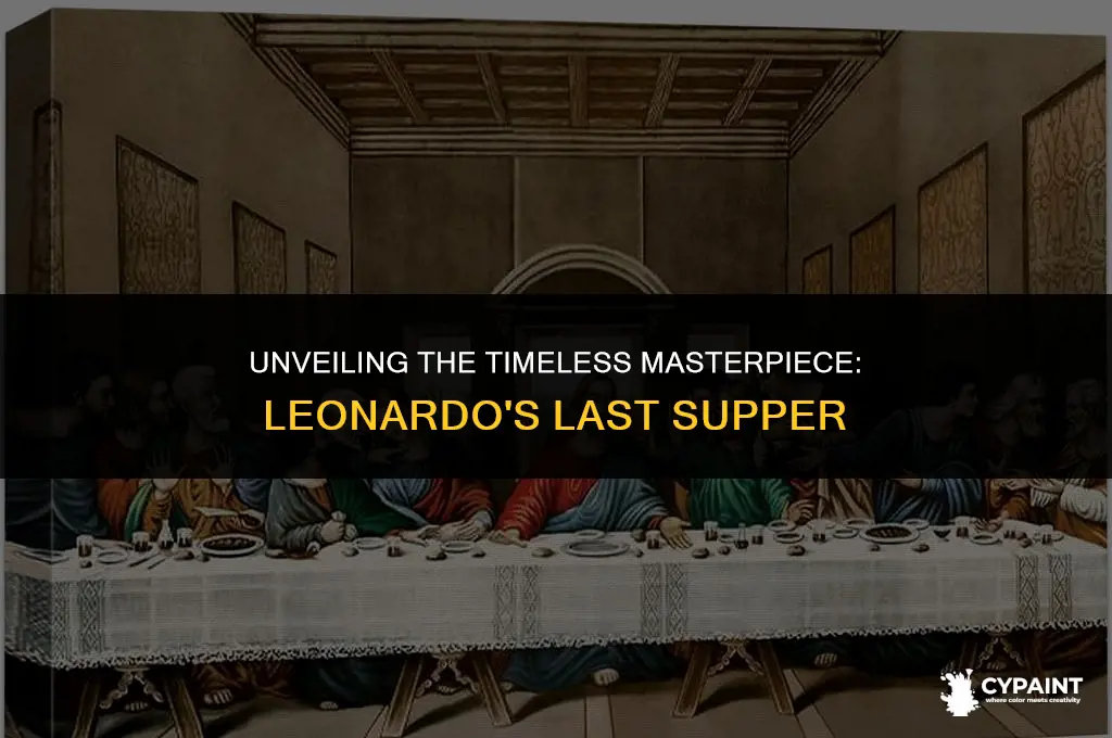 what year did leonardo da vinci paint the last supper