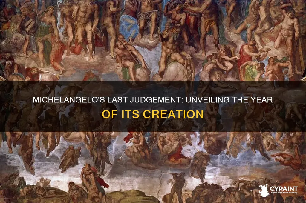what year did michelangelo paint the last judgement