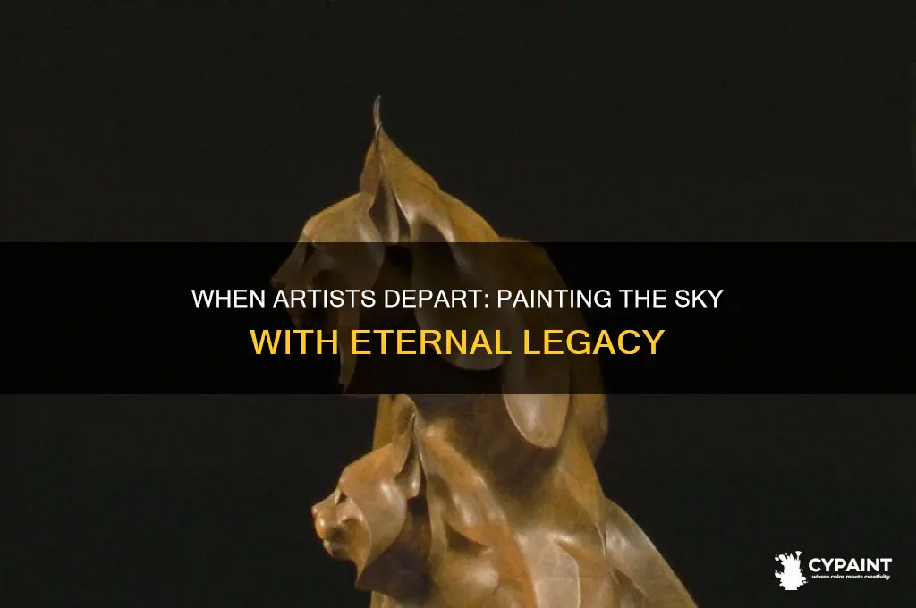 when an artist dies they paint the sky