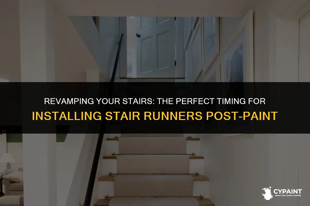 when can i apply stair runner after painting