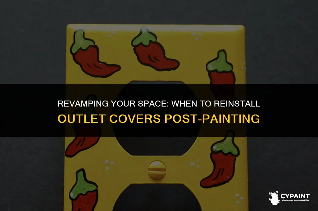 when can i put outlet covers back on after painting