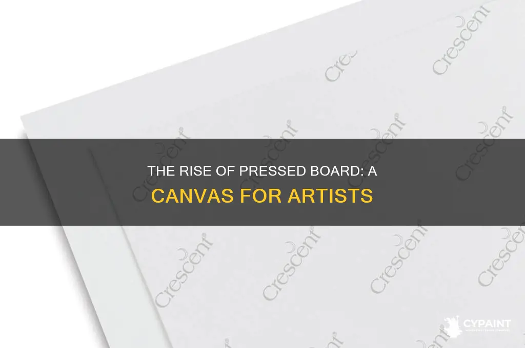 when did artists begin painting on pressed board