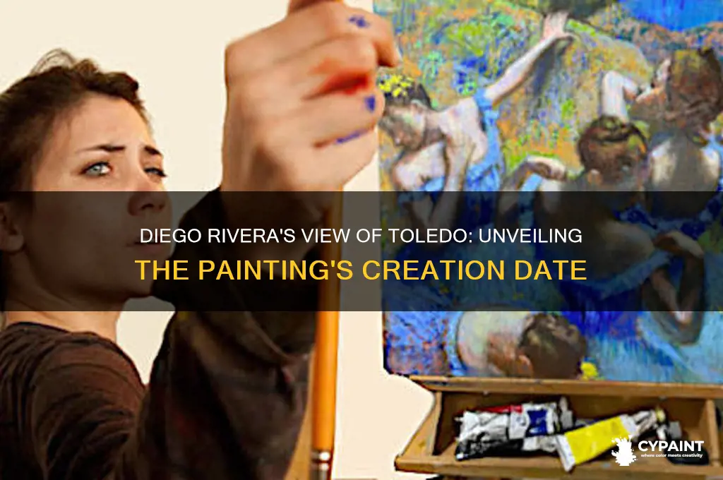 when did diego rivera paint view of toledo