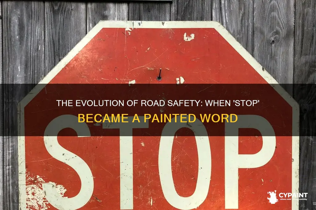 when did they start painting stop on roadways
