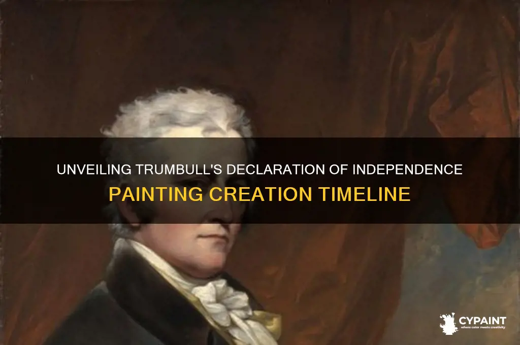 when did trumbull paint the declaration of independence