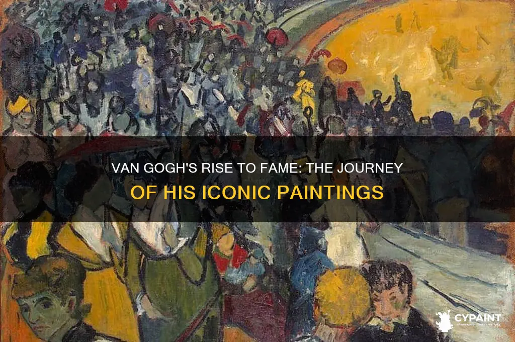 when did vincent van gogh painting becomr famous