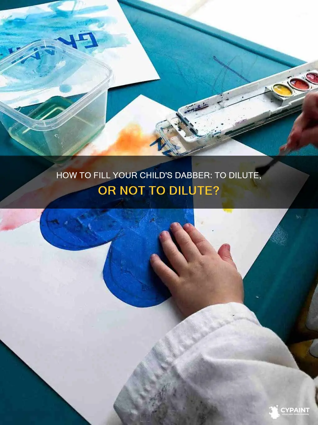 when filling childrens dabbers should i dilute the paint