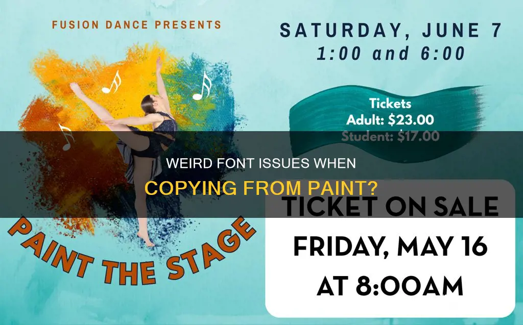 when i copy from paint the font goes weird