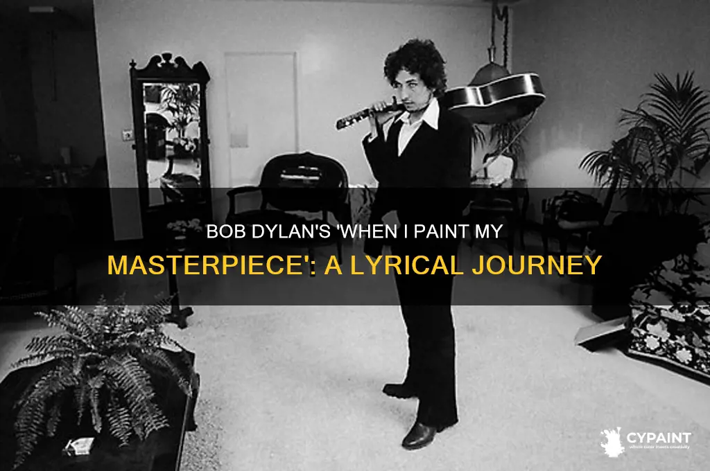 when i paint my masterpiece bob dylan