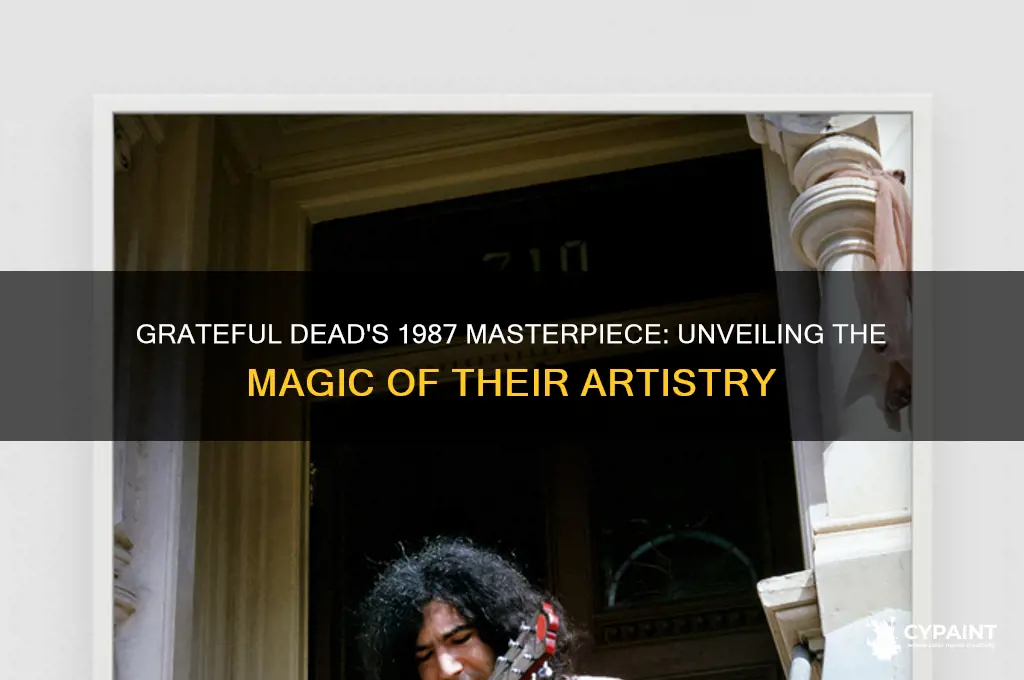 when i paint my masterpiece grateful dead 1987
