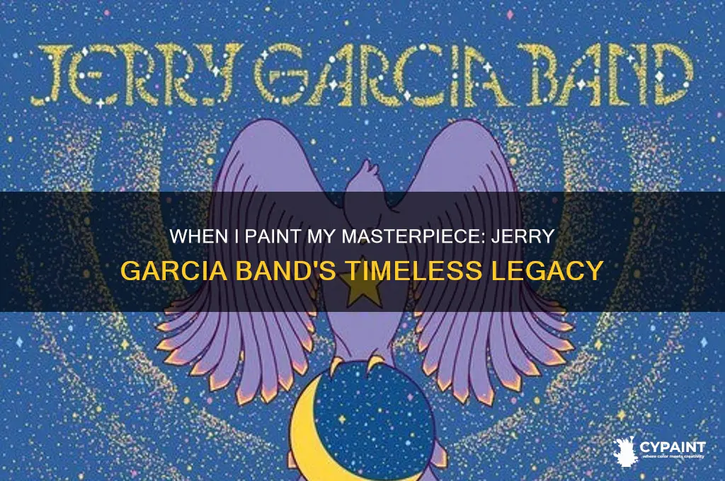when i paint my masterpiece jerry garcia band
