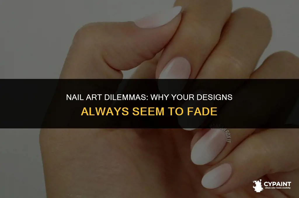 when i paint my nais the top a lways disinigrates