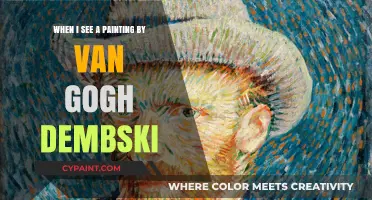 Van Gogh's Paintings: Dembski's Emotional Response