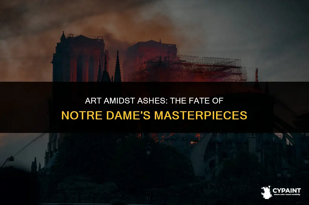 when notre dame caught fire did they save the paintings