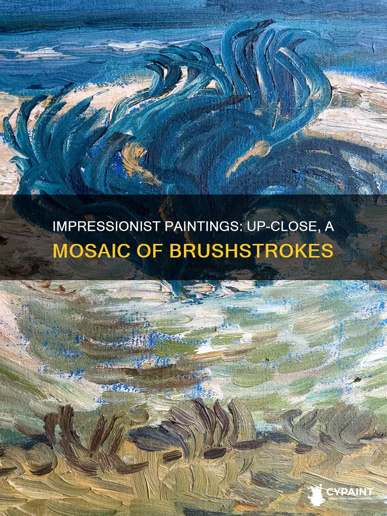 when viewed closely impressionist paintings are made up o