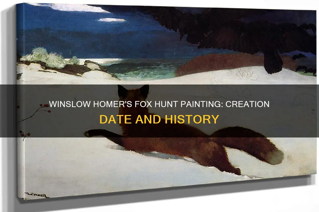 when was fox hunt painting made by winslow